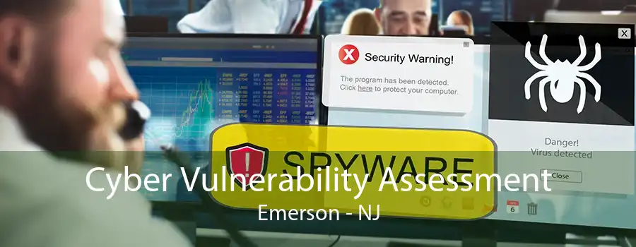 Cyber Vulnerability Assessment Emerson - NJ