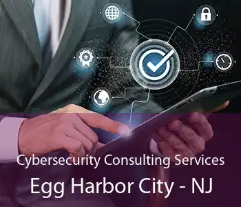 Cybersecurity Consulting Services Egg Harbor City - NJ