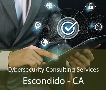 Cybersecurity Consulting Services Escondido - CA