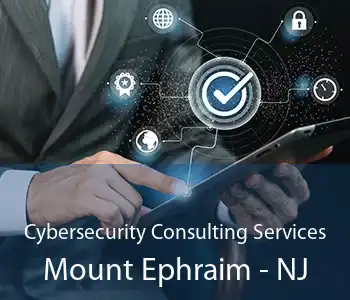 Cybersecurity Consulting Services Mount Ephraim - NJ