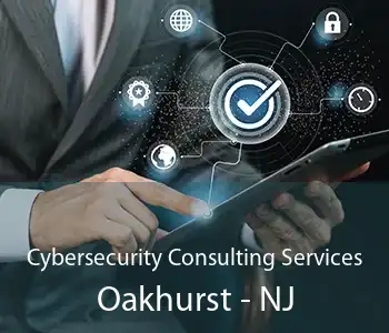 Cybersecurity Consulting Services Oakhurst - NJ