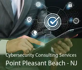 Cybersecurity Consulting Services Point Pleasant Beach - NJ