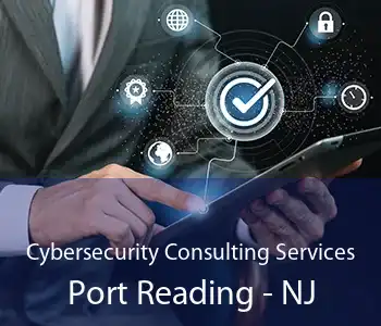 Cybersecurity Consulting Services Port Reading - NJ