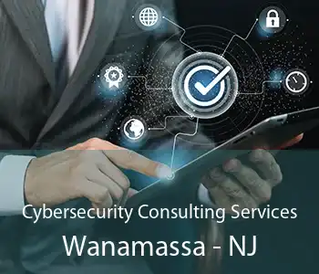 Cybersecurity Consulting Services Wanamassa - NJ
