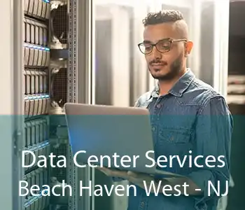 Data Center Services Beach Haven West - NJ