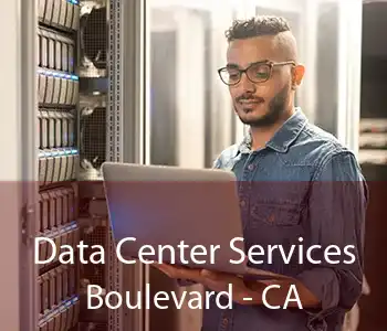 Data Center Services Boulevard - CA