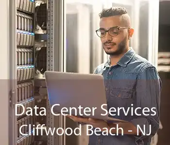 Data Center Services Cliffwood Beach - NJ