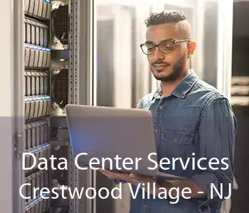 Data Center Services Crestwood Village - NJ