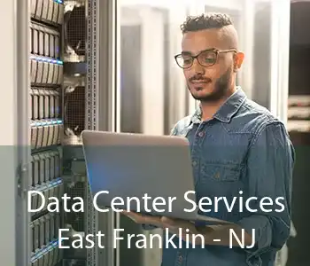 Data Center Services East Franklin - NJ