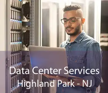 Data Center Services Highland Park - NJ