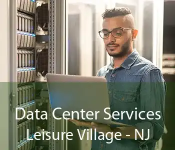Data Center Services Leisure Village - NJ