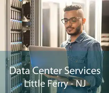 Data Center Services Little Ferry - NJ