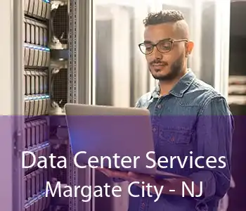 Data Center Services Margate City - NJ