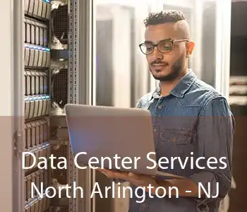 Data Center Services North Arlington - NJ
