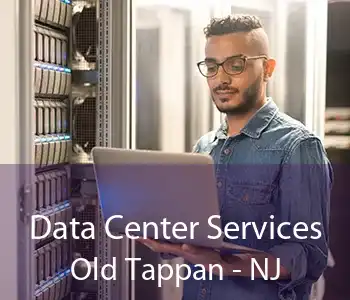 Data Center Services Old Tappan - NJ