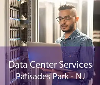 Data Center Services Palisades Park - NJ
