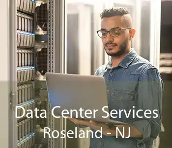 Data Center Services Roseland - NJ