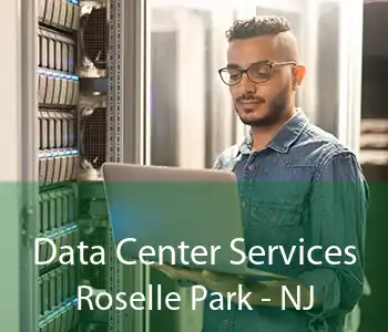 Data Center Services Roselle Park - NJ