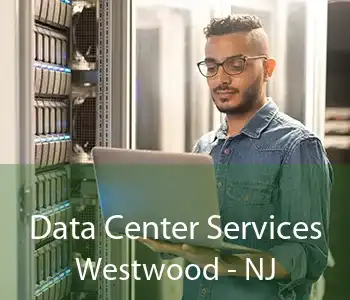 Data Center Services Westwood - NJ