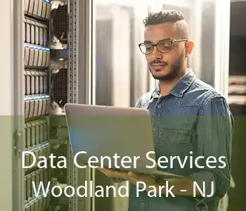 Data Center Services Woodland Park - NJ