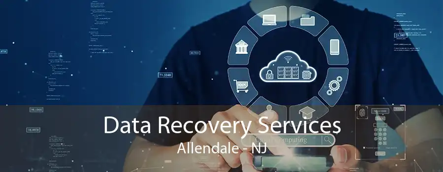Data Recovery Services Allendale - NJ