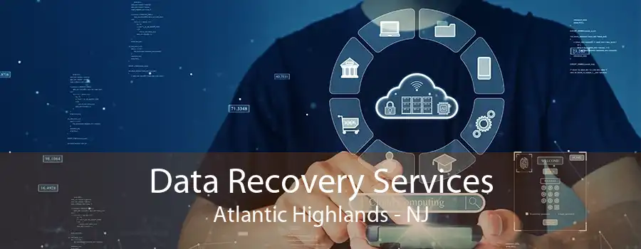 Data Recovery Services Atlantic Highlands - NJ
