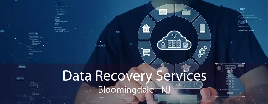 Data Recovery Services Bloomingdale - NJ