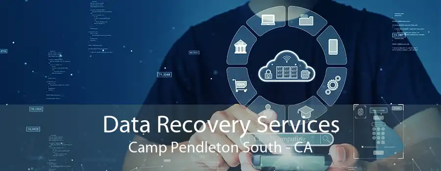 Data Recovery Services Camp Pendleton South - CA