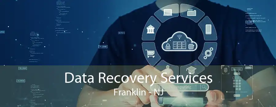 Data Recovery Services Franklin - NJ