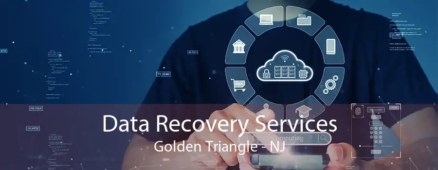 Data Recovery Services Golden Triangle - NJ