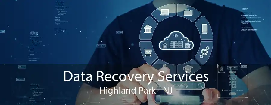 Data Recovery Services Highland Park - NJ