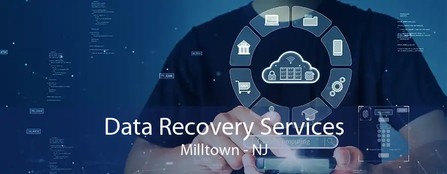 Data Recovery Services Milltown - NJ
