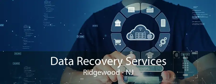 Data Recovery Services Ridgewood - NJ