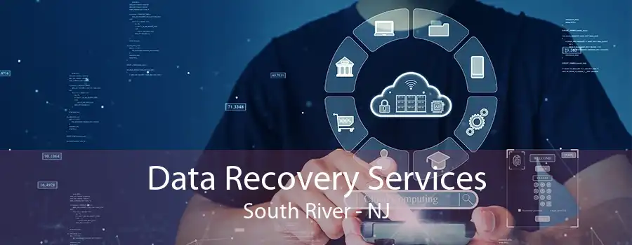 Data Recovery Services South River - NJ