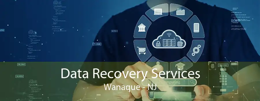 Data Recovery Services Wanaque - NJ
