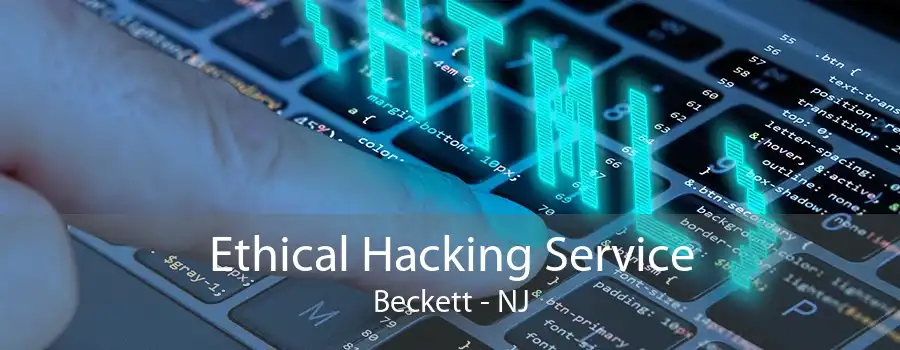 Ethical Hacking Service Beckett - NJ