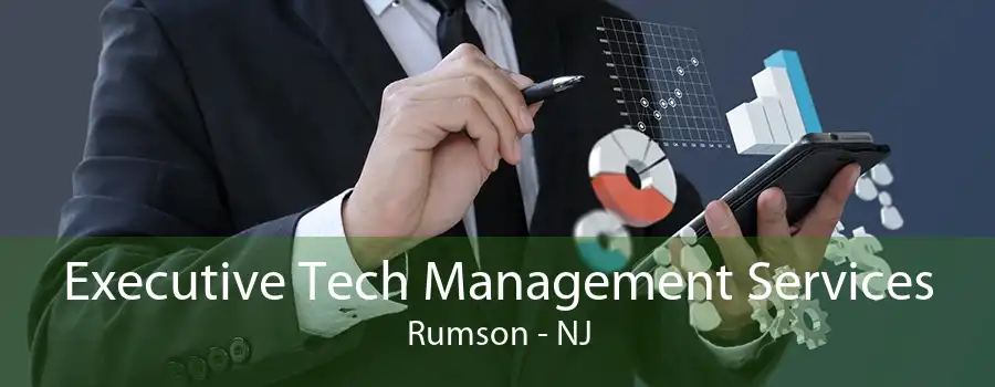 Executive Tech Management Services Rumson - NJ