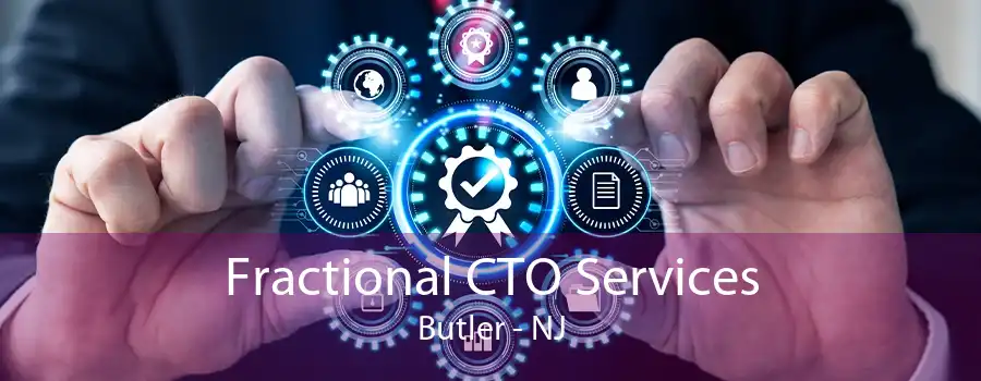 Fractional CTO Services Butler - NJ