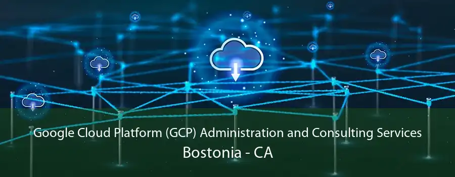 Google Cloud Platform (GCP) Administration and Consulting Services Bostonia - CA