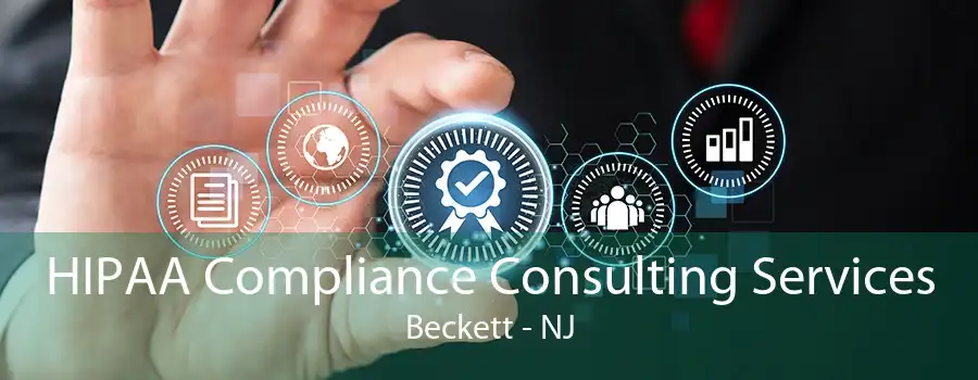 HIPAA Compliance Consulting Services Beckett - NJ