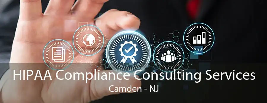 HIPAA Compliance Consulting Services Camden - NJ