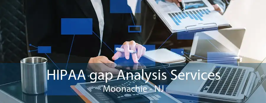 HIPAA gap Analysis Services Moonachie - NJ