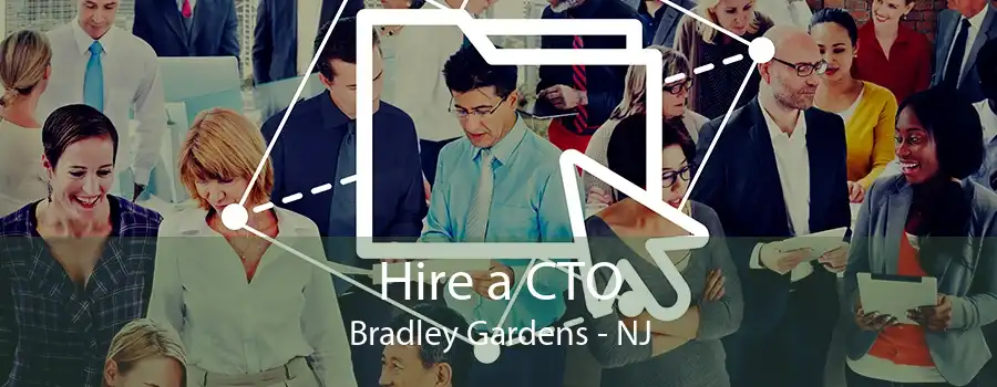 Hire a CTO Bradley Gardens - NJ