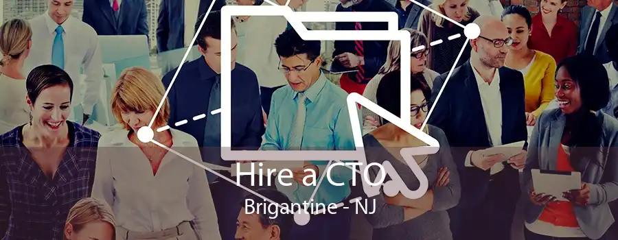 Hire a CTO Brigantine - NJ