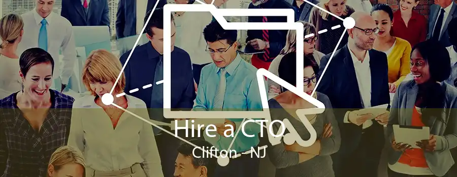 Hire a CTO Clifton - NJ