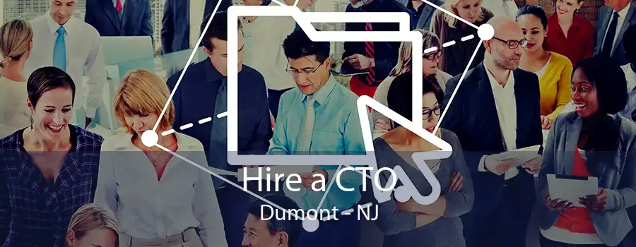 Hire a CTO Dumont - NJ