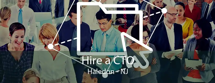 Hire a CTO Haledon - NJ