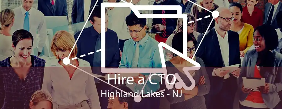 Hire a CTO Highland Lakes - NJ