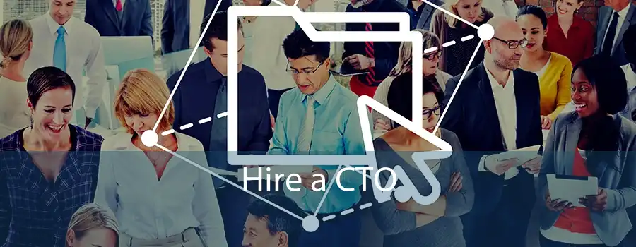 Hire a CTO 