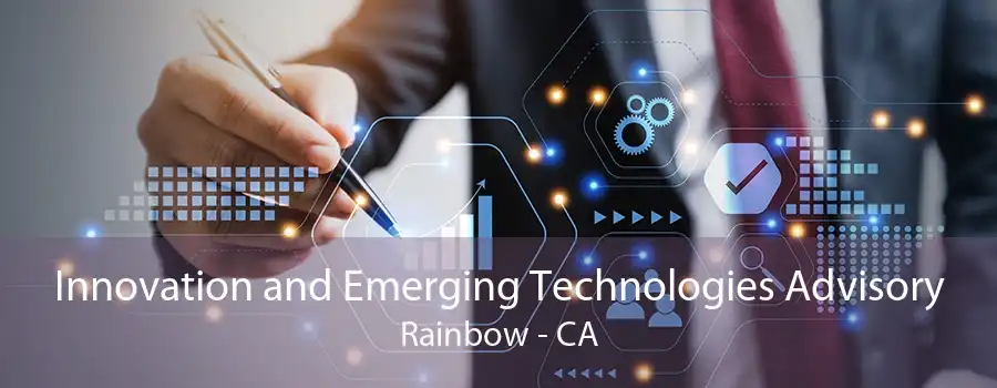 Innovation and Emerging Technologies Advisory Rainbow - CA